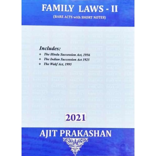 Ajit Prakashan's Family Laws II (Bare Acts with Short Notes)